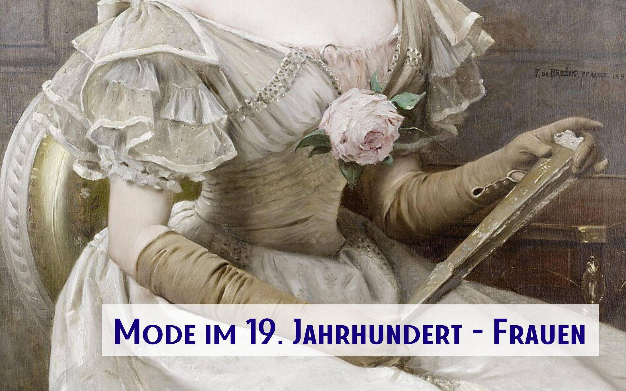 Historische Mode im 19. Jahrhundert: Die Silhouetten hinter der Meran-Saga