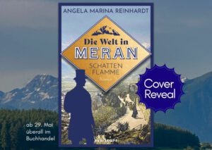 Buchcover zu "Die Welt in Meran: Schattenflamme"